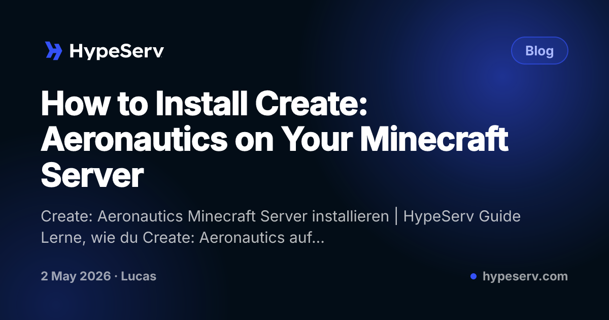 How to Install Create: Aeronautics on Your Minecraft Server